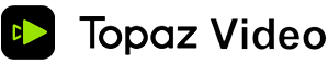 Topaz Video